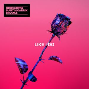 Like I Do (Single)