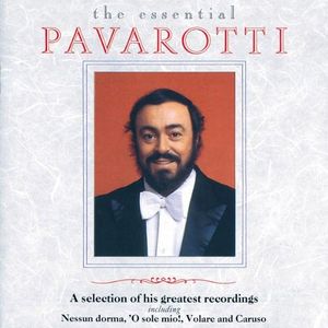 The Essential Pavarotti