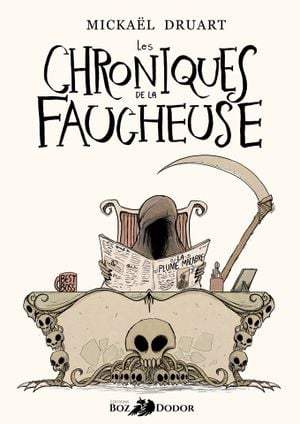 Les Chroniques de la Faucheuse