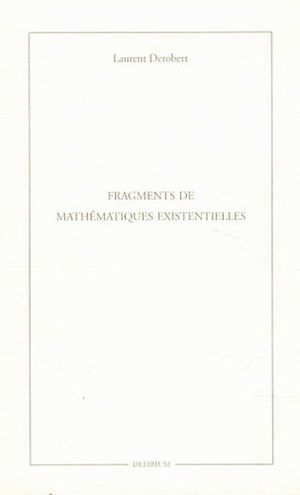 Fragments de mathématiques existentielles