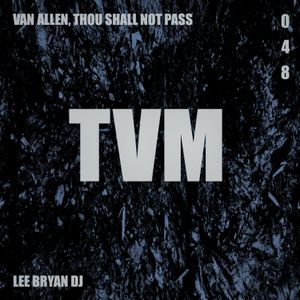 Van Allen, Thou Shall Not Pass (Single)