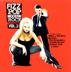 Fizz Pop Modern Rock, Volume 2