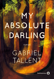 Couverture My absolute darling Couverture My absolute darling