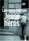 Jesse le héros