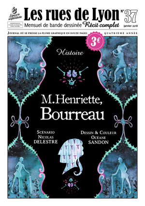M.Henriette, Bourreau - Les Rues de Lyon, tome 37