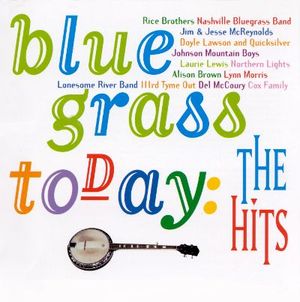 Bluegrass Today: The Hits