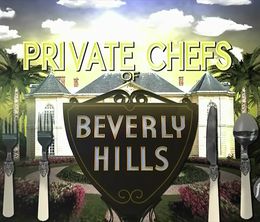 image-https://media.senscritique.com/media/000017647723/0/Private_Chefs_of_Beverly_Hills.jpg