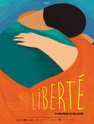 Liberté 13 films-poèmes de Paul Eluard