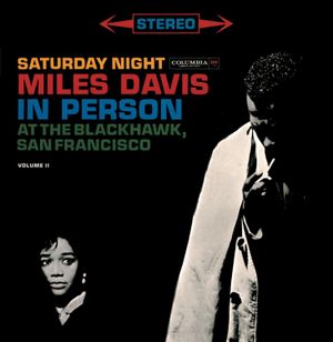 In Person – Saturday Night at the Blackhawk, San Francisco, Complete, Volume II (Live)