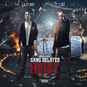 Gangrelated Heist (EP)