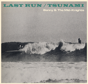 Last Run / Tsunami (Single)