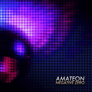 Amateon - Negative Zero (EP)