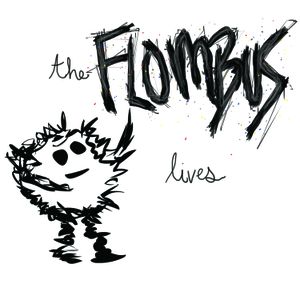 The Flombus Lives (Single)