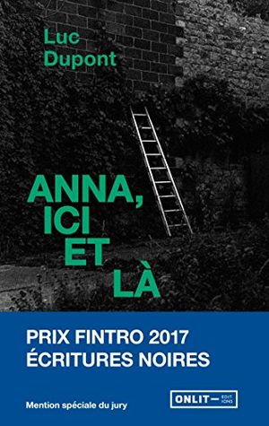 Anna, ici et là