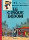 Le Cirque Bodoni - Benoît Brisefer, tome 5