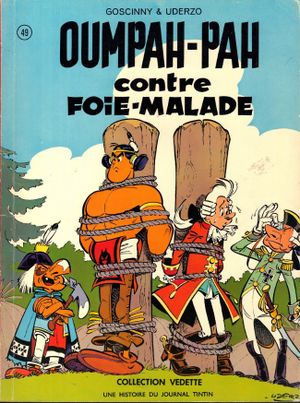 Oumpah-Pah contre Foie-Malade - Oumpah-Pah, tome 5