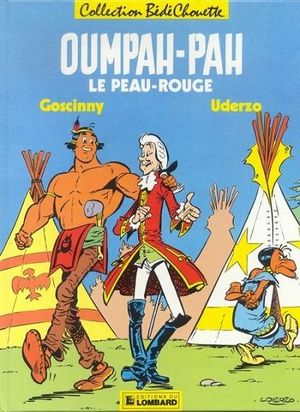 Oumpah-Pah le Peau-rouge - Oumpah-Pah (Bédé Chouette), tome 1