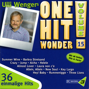 Ulli Wengers One Hit Wonder, Volume 15