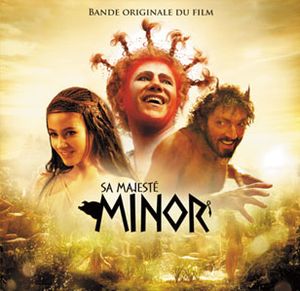 Sa Majesté Minor (OST)