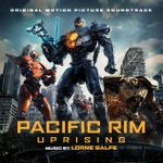 Pochette Pacific Rim Uprising (OST)
