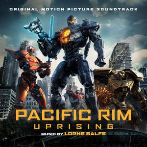Pacific Rim Uprising (OST)