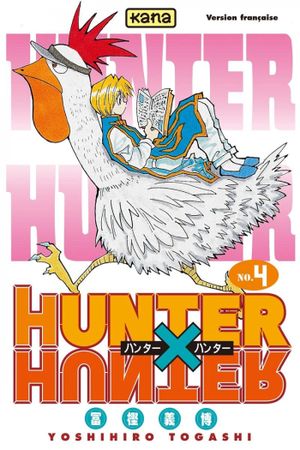 Le Dernier Tour ! - Hunter X Hunter, tome 4