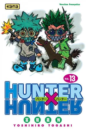 10 septembre - Hunter X Hunter, tome 13