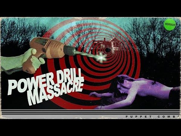 Power Drill Massacre