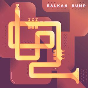 Balkan Bump (EP)