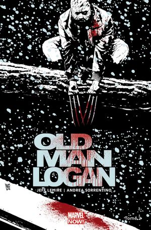 La Frontière - Old Man Logan (All-New All-Different), tome 2