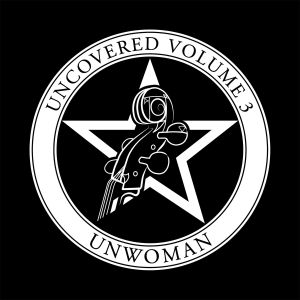 Uncovered, Volume 3