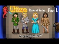 Ultima: Runes of Virtue – Part 1