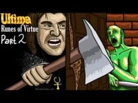 Ultima: Runes of Virtue – Part 2