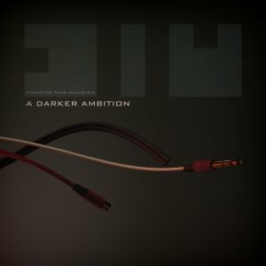 A Darker Ambition