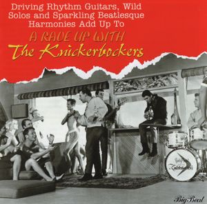 A Rave Up With The Knickerbockers
