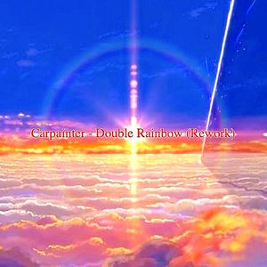 Double Rainbow (Rework)