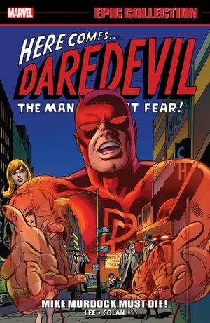 Mike Murdock Must Die! - Daredevil Epic Collection, tome 2