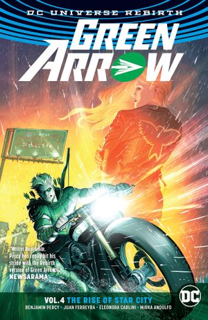 The Rise of Star City - Green Arrow (Rebirth), tome 4