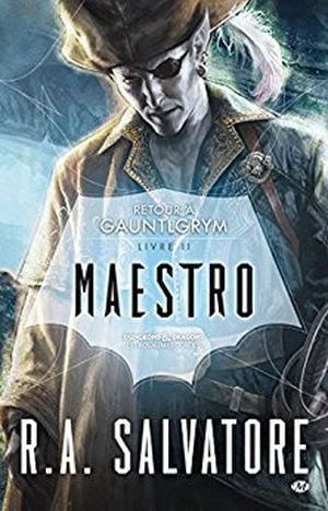 Maestro, Retour à Gauntlgrym