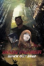 Affiche Blade Runner Black Out 2022