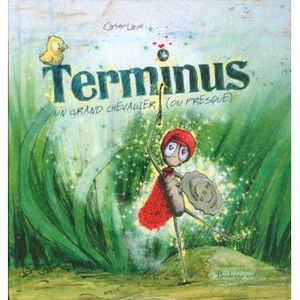 Terminus : un grand chevalier ou presque