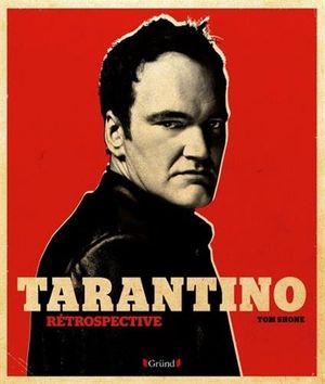 Tarantino  - Rétrospective