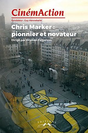 Chris Marker, pionnier et novateur