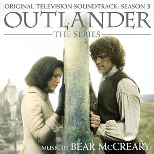 Outlander: The Series: Original Television Soundtrack, Season 3 (OST)