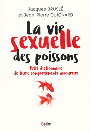 La vie sexuelle des poissons