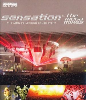 Sensation 2005: The Megamixes
