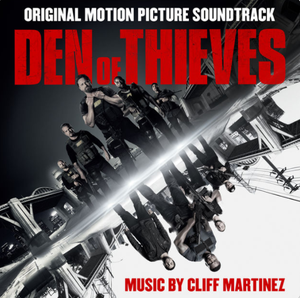 Den of Thieves: Original Motion Picture Soundtrack (OST)