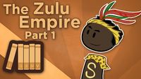 Zulu Empire - Shaka Zulu Becomes King