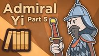 Korea: Admiral Yi - Martial Lord of Loyalty