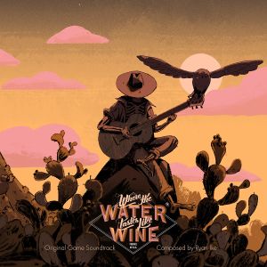Where the Water Tastes Like Wine: Original Game Soundtrack (OST)